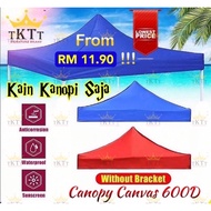 TKTT 600D Colourful Canopy Canvas Replacement Gazebo CanvasMarket Tent Cover Kain Kanopi Sarung Khemah Bazaar Serbaguna