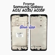 MESIN Samsung Galaxy A03 Frame A035/ A035F/ SM-A035F/ SM-A035F/DS SM-A035M/ SM-A035G/ - Middle Bone 