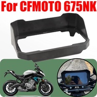 For CFMOTO CF MOTO 675NK NK675 NK 675 675 NK Motorcycle Accessories Sun Visor Cover Instrument Dashb