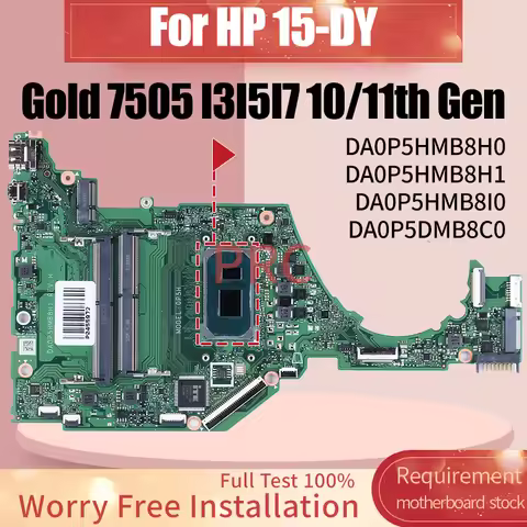 DA0P5HMB8H0 DA0P5HMB8H1 DA0P5HMB8I0 DA0P5DMB8C0 For HP 15-DY Laptop Motherboard Gold 7505 I3I5I7 10/