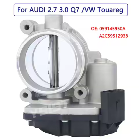 059145950A Throttle body for AUDI A6 A8 Q7 VW Touareg 2.7 TDI 3.0 TDI 4F2 2.7 4E 3.0 TDI Q7 SUV 7LA 