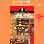 The Ghost and the Bogus Bestseller by Cleo Coyle (US edition, paperback)