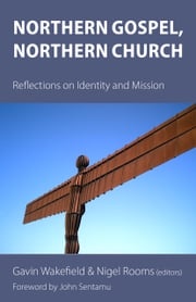 Northern Gospel, Northern Church Steven Croft
