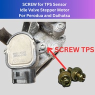 SKRU SCREW Fit PERODUA DAIHATSU TPS SENSOR IDLE VALVE STEPPER MOTOR KELISA KENARI MYVI AVANZA KEMBAR