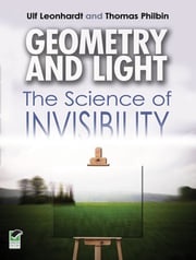 Geometry and Light Thomas Philbin