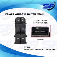 💯HONDA ACCORD TAO T2A CRV TOA POWER WINDOW SWITCH (MAIN)(ORIGINAL)(37 PIN)(35750-SZW-J11) (35750-T2A-A01)