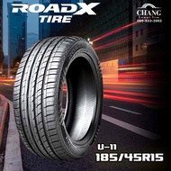 185/45R15 ยี่ห้อROADX U-11 ยางดีไม่จำเป็นต้องแพง ยางใหม่ ปี25