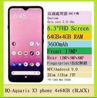 全新Aquaris X3 6.3"FHD 4+64GB 黑色 智能手機 (內置google play/指紋/NFC/Type-C充電/WIFI 5G /安桌9.0) (適合簡易使用/ 老人家/ 小朋友