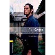 [100% Original Books] - Oxford Bookworms Library: Level 1:: 47 Ronin: A  by Jennifer Bassett (UK edi