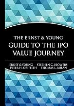 The Ernst & Young Guide to the IPO Value Journey