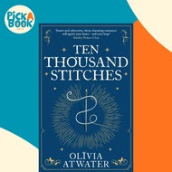 [100% Original Books] - Ten Thousand Stitches by Olivia Atwater (UK edition, paperback)