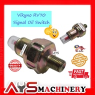 Vikyno RV70 Signal Oil Switch