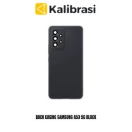 BACK COVER SAMSUNG A53 5G BACK CASING/