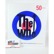THE WHO : 50 Years Hardcover