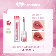 BARENBLISS BERRY MAKES COMFORT LIP MATTE / BNB LIP CREAM