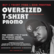 Oversized T-shirt | BUY 1 TSHIRT FREE 1 SIDE PRINTING | Limited Offer Only | Wreckshipstore