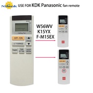 Nilank KDK Panasonic Ceiling Fan Remote Control FOR W56WV F-M15EX K15YX F-60XDN F-60TDN