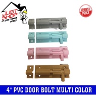 4'' PVC Door Bolt Multi Color/ Door Lock/ Kunci Pintu Bilik Air