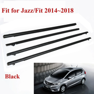 A set คิ้วรีดน้ำประตู คิ้วรีดน้ำขอบกระจก Honda JAZZ 2014-2023 ยางรีดนำ้ขอบกระจก ยางรีดน้ำ ยางรีดน้ำน