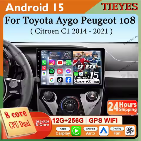 Android 15 Car Radio For Toyota Aygo Peugeot 108 Citroen C1 2014 - 2021 Auto Multimedia Player Stere