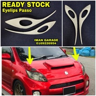 Eyelips Passo _ready stock/Aksesori kereta Passo /passo Racy/passo 06/passo 07