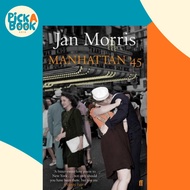 [100% Original Books] - Manhattan '45 by Jan Morris (UK edition, paperback)