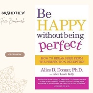 Be Happy Without Being Perfect Alice D. Domar