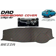 Perodua Bezza Dad Dashboard Cover