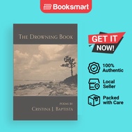 The Drowning Book | Cristina J Baptista | Paperback | English Edition  | 9781635341591