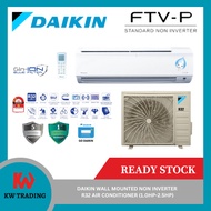 Daikin R32 Non-Inverter FTV 1.0HP 1.5HP 2.0HP 2.5HP Air Conditioner