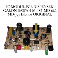 IC MODULE PCB BOTTOM GALLON DISPENSER MITO MD-666 MD-777 DK-106 ORIGINAL