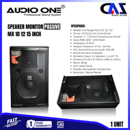 Speaker FullRange AudioOne MX Series PASSIVE 10 12 15 Inch Monitor Panggung Professional Sound | DMS