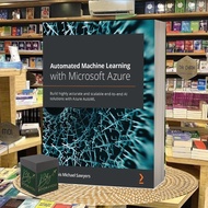 Automated Machine Learning with Microsoft Azure