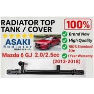 MAZDA 6 GJ RADIATOR TOP TANK TOP COVER UPPER TANK (2013-2018) ASAKI