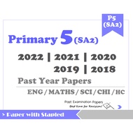 Primary 5 SA2 ONLY | 2022 / 2021 / 2020 / 2019 / 2018 | Exam Papers Past Year Exam Papers Practical 