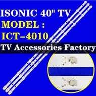 ISONIC ICT-4010 TV LED BACKLIGHT BARU READY STOCK ICT4010