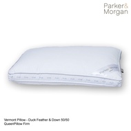 Parker&Morgan : หมอนขนเป็ด แท้ 100% รุ่น Vermont เวอร์มองต์ ขนาด ควีน (FIRM) นุ่มแน่น (50ขนอก:50ขนปี