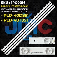 Backlight TV POLYTRON 40 Inch PLD-40D851 PLD-40T851 P/N:01.JL.D39E1235-06AS