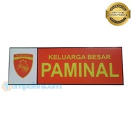 STIKER KELUARGA BESAR PAMINAL - POLRI