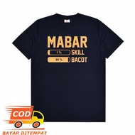 PUB G MOBILE MAGBAR GAME T-SHIRT 1% SKILL 99% BACOT GAMER CLOTHES DIL98