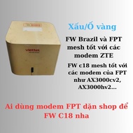 Mesh wifi Viettel ZTE h196a đã up fw brasil/fpt không lo bị khóa dùng được cho tất cả mạng
