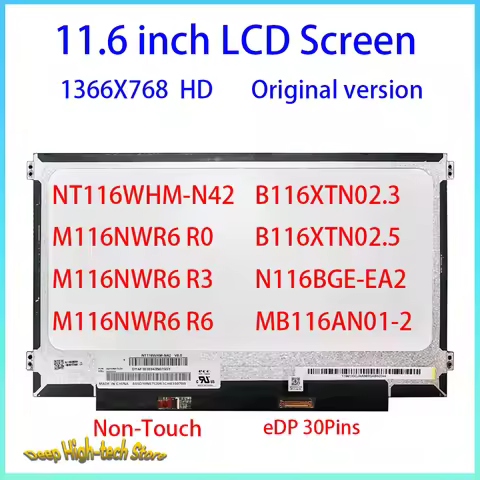 11.6 Inch LCD Screen NT116WHM-N42 M116NWR6 R0 03 06 B116XTN02.3 02.5 N116BGE-EA2 MB116AN01-2 Matrix