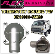 DAIHATSU V99 THERMOSTAT HOUSING TOP LORRY LORI TH-V99-571 HS16331-56020 FLEX PERFORMANCE