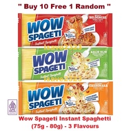 ''Buy 10 Free 1 Random'' [CLEARANCE] Wow Spageti Instant Spaghetti (75g-80g)-Aglio Olio/Meaty Bologn