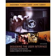 Designing the User Interface: Strategies for Effective Human-Computer Interaction 6th Edition Y666