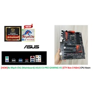 [HCM] Motherboard (Mainboard) ASUS E3 PRO GAMING V5 (Box-3 Years) CPU Xeon