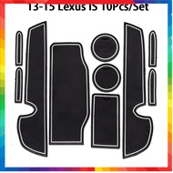 ‍ 10pcs/set 2013-2015 Lexus IS IS250 IS300h IS350 Car Door Slot Mat Auto Interior Rubber Anti-Slip G