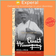 The Letters of Ernest Hemingway: Volume 5, 1932-1934 : 1932-1934 by Ernest Hemingway (UK edition, ha