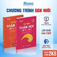 Sách Tự học Toán học lớp 11 chương trình mới - Sách Toán 11 Moonbook