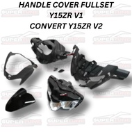HANDLE COVER SET YAMAHA Y15ZR V1 FACELIFT V2 CONVERT METER V1 KEPALA Y15ZR V1 CONVERT V2